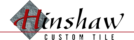 Hinshaw Custom Tile, Inc.
